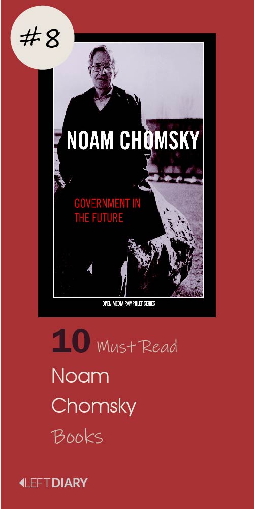top 10 must read books - 8 Noam Chomsky Book Government of the Future 