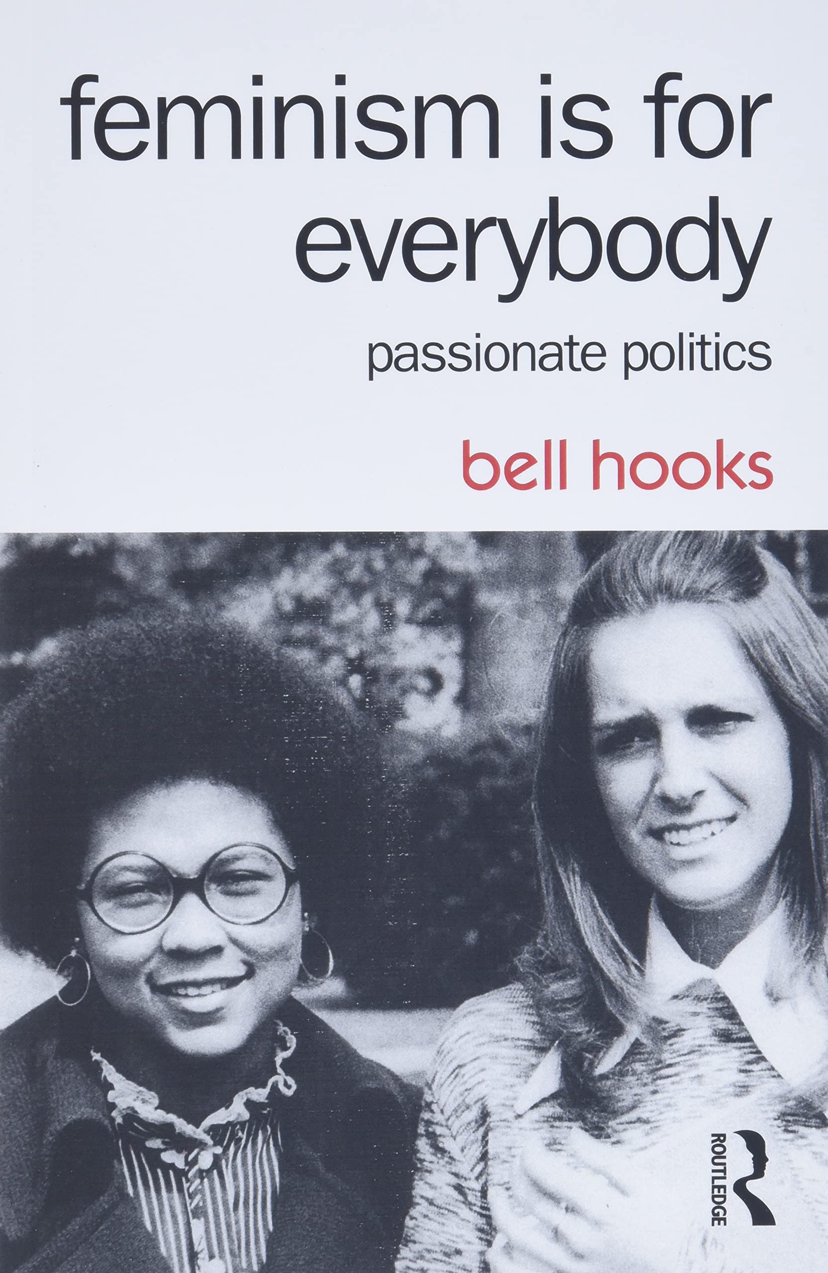 Cover Photo of the book Feminism is for Everybody - Bell Hooks