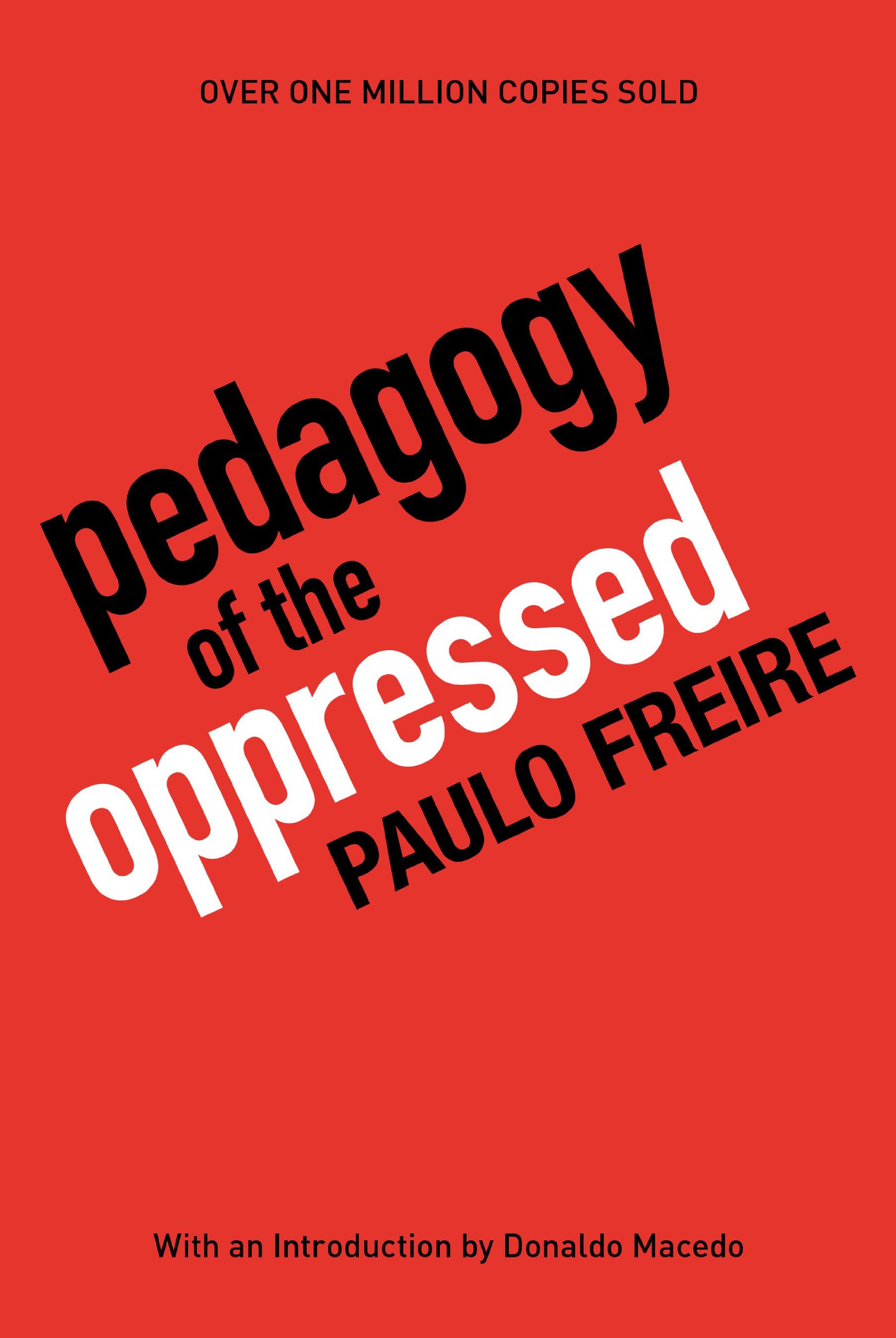 Cover Photo of the book Pedagogy of the Oppressed - Paulo Freire